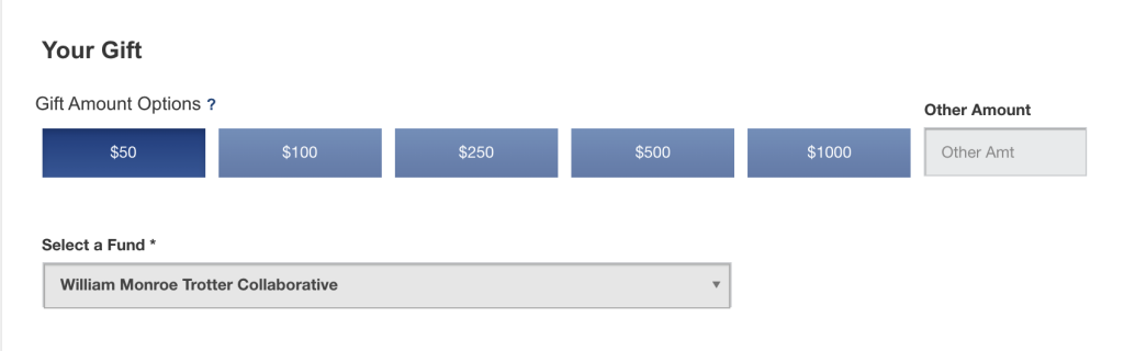 Image shows how you select the William Monroe Trotter Collaborative from the Select a Fund drop down menu.